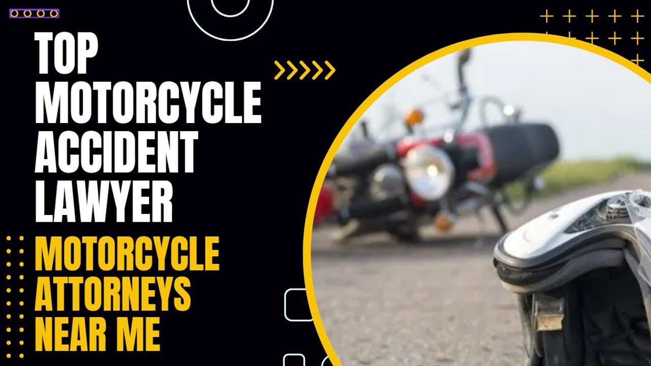 Top motorcycle accident lawyer || Motorcycle attorneys near me - YouTube
